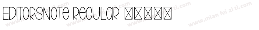 EditorsNote Regular字体转换